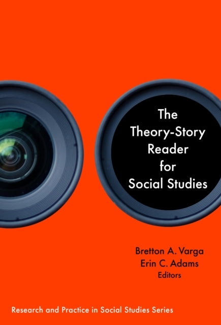 The Theory-Story Reader For Social Studies