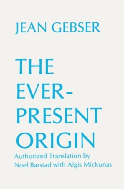 The Ever-present Origin