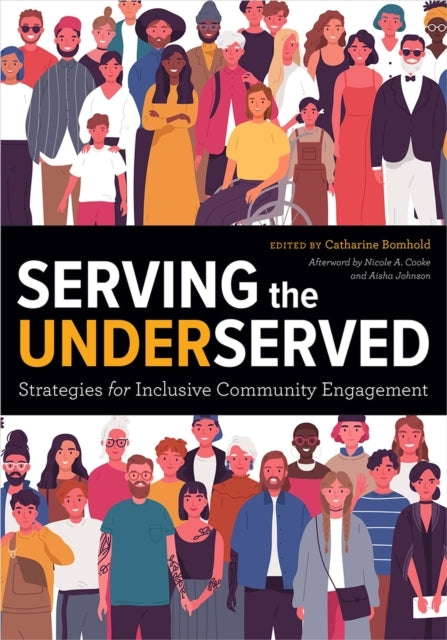 Serving The Underserved Strategies For Inclusive Community E