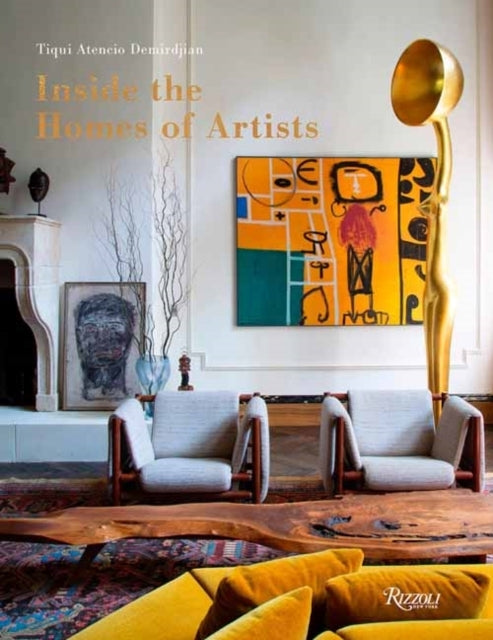 Inside The Homes Of Artists For Art'S Sake