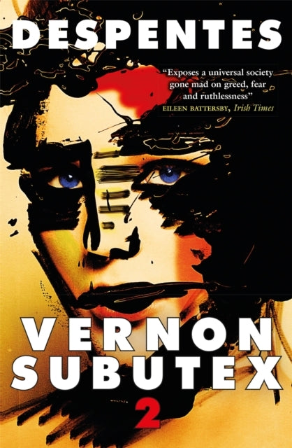Vernon Subutex Twofunny Irreverent and Scathing Guardian