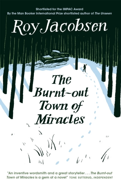 The Burnt-out Town of Miracles