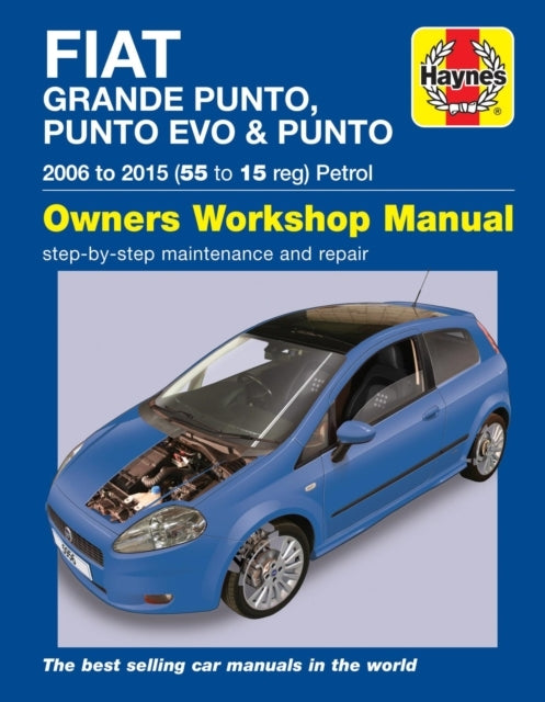Fiat Grande Punto, Punto Evo and Punto Petrol 06 - 15 Haynes