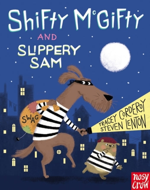 Shifty Mcgifty and Slippery Sam