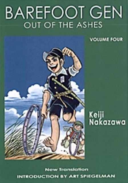 Barefoot Gen #4: Out of the Ashes