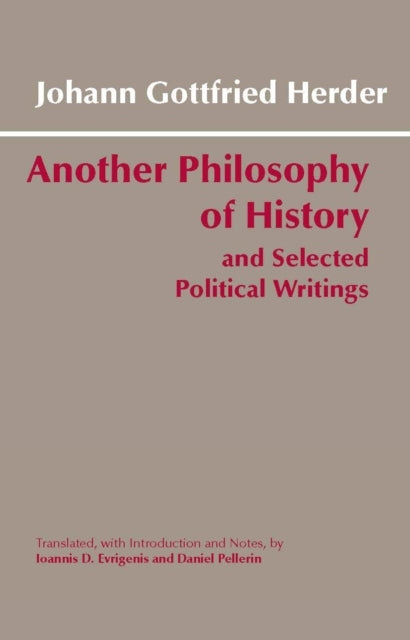 Another Philosophy of History and Selected Political Writing