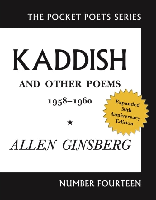 Kaddish and Other Poems Th Anniversary Edition