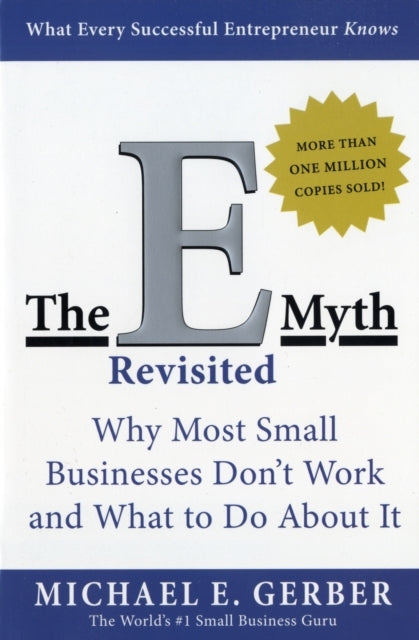 The E-myth Revisited