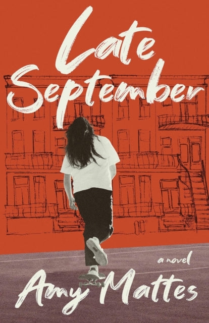 Late September A Novel