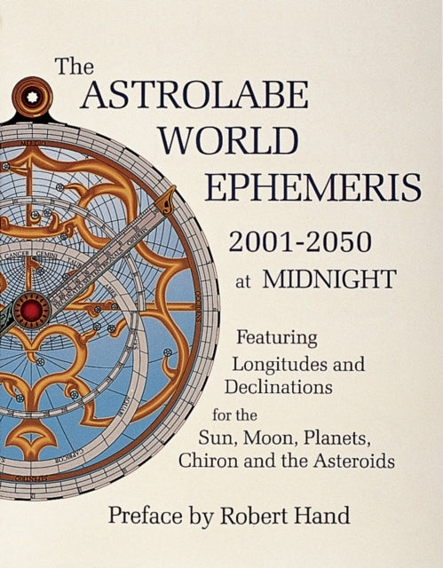 The Astrolabe World Ephemeris -2050 at Midnight