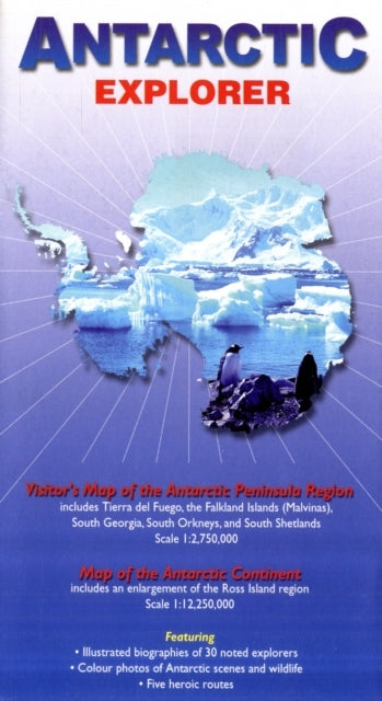 Antarctic Explorer Visitor's Map of The Antarctic Peninsula