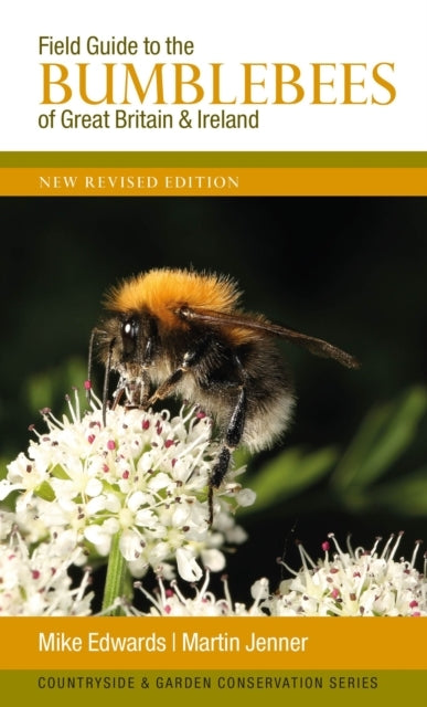 Field Guide To The Bumblebees Of Great Britain And Ireland N