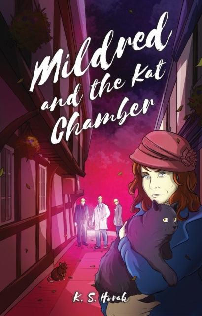 Mildred and The Kat Chamber
