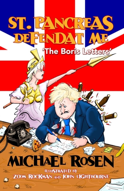 St Pancreas Defendat Me The Boris Letters By Michael Rosen
