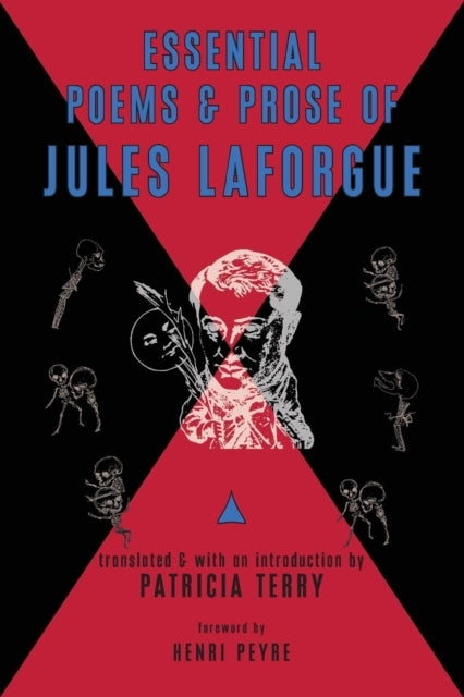 Essential Poems and Prose of Jules Laforgue