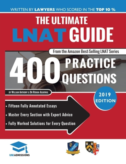 The Ultimate Lnat Guide: 400 Practice Questions Fully Worked