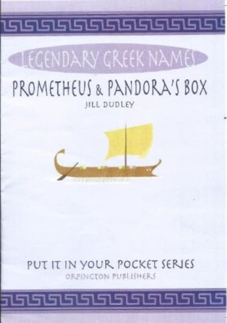 Prometheus & Pandora's Box Legendary Greek Names