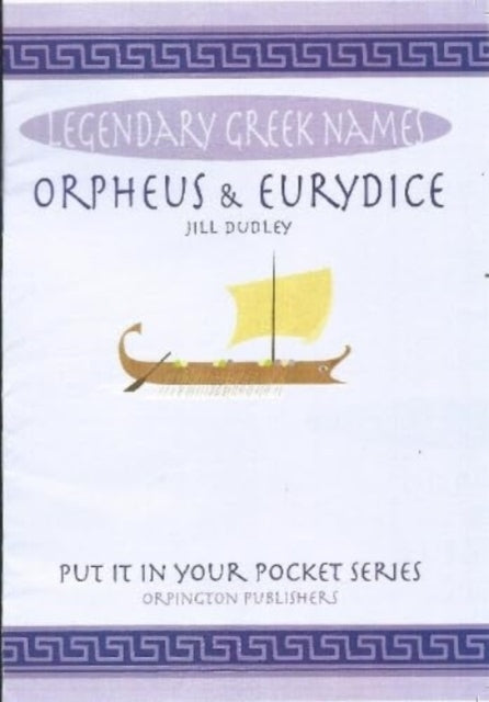 Orpheus & Eurydice Legendary Greek Names