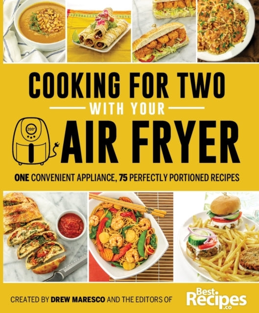 Cooking for Two With Your Air Fryer