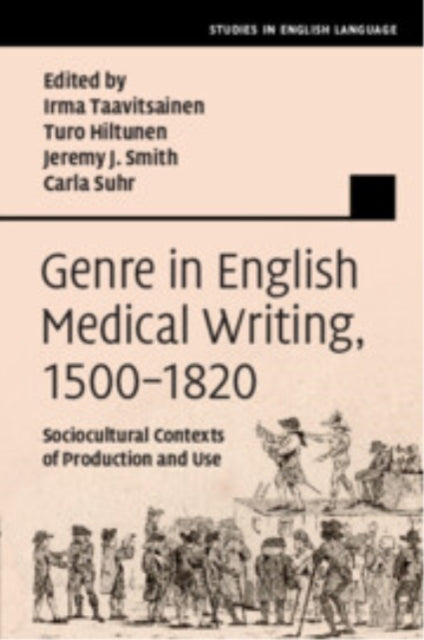 Genre In English Medical Writing, 1500–1820 Sociocultural Co