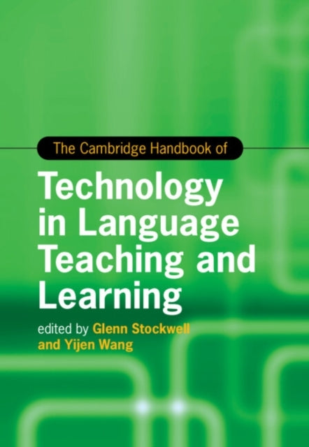 The Cambridge Handbook Of Technology In Language Teaching An