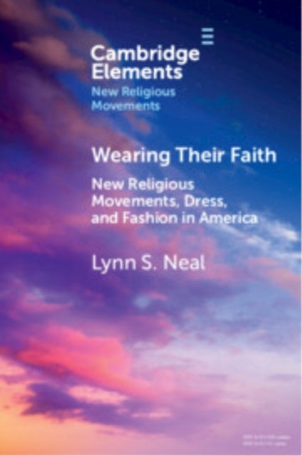 Wearing Their Faith New Religious Movements, Dress, And Fash