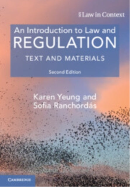An Introduction To Law And Regulation Text And Materials