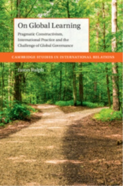 On Global Learning Pragmatic Constructivism, International P