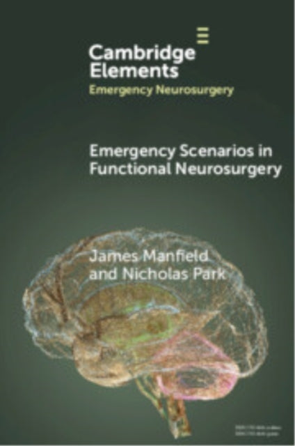 Emergency Scenarios In Functional Neurosurgery
