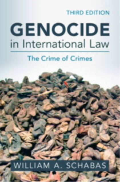 Genocide In International Law The Crime of Crimes