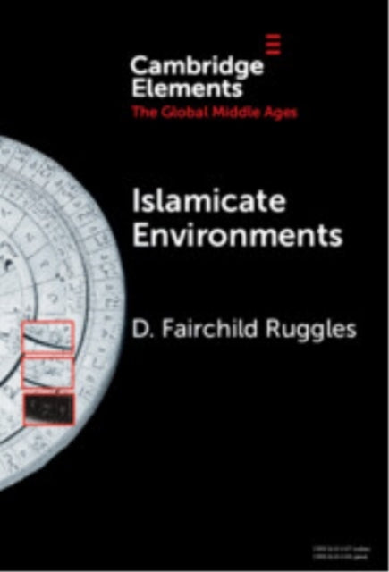 Islamicate Environments Water, Land, Plants, and Society