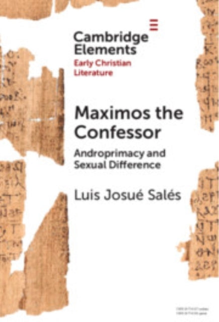 Maximos The Confessor androprimacy and Sexual Difference