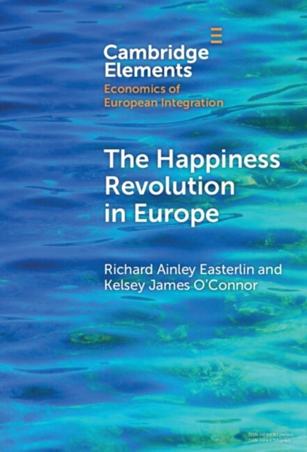 The Happiness Revolution In Europe