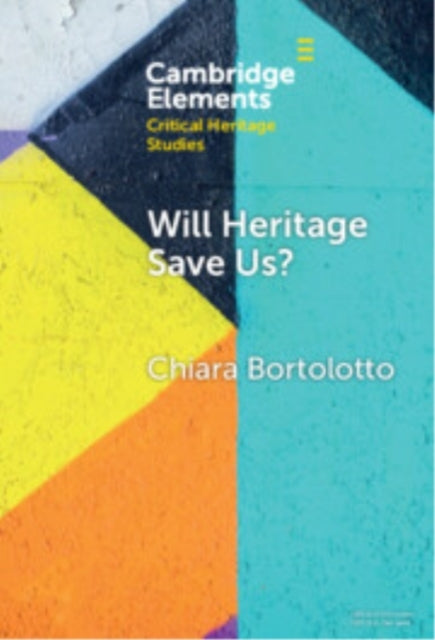 Will Heritage Save Us? Intangible Cultural Heritage and The