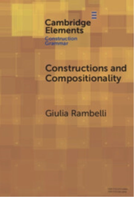 Constructions And Compositionality Cognitive And Computation