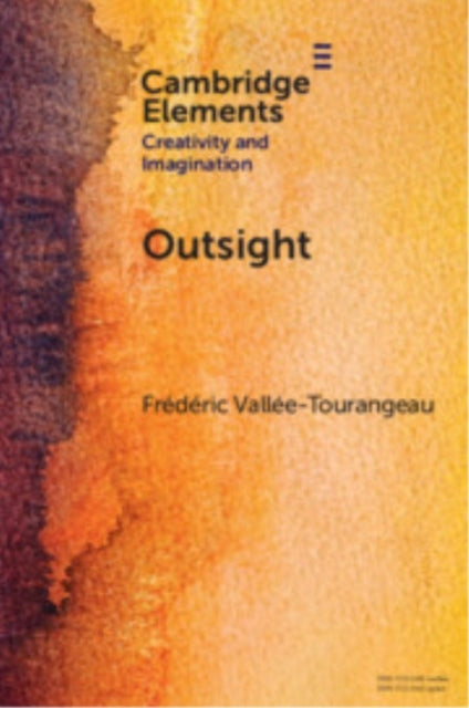 Outsight Restoring The Role Of Objects In Creative Problem S