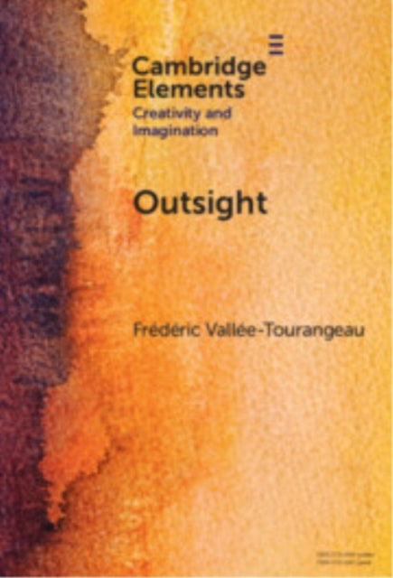 Outsight Restoring The Role Of Objects In Creative Problem S