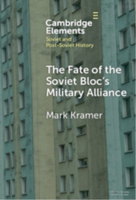 The Fate Of The Soviet Bloc'S Military Alliance Reform, Adap