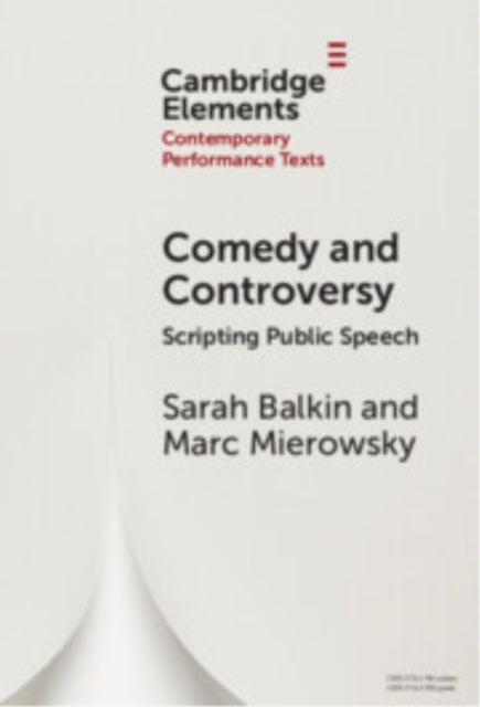 Comedy And Controversy Scripting Public Speech