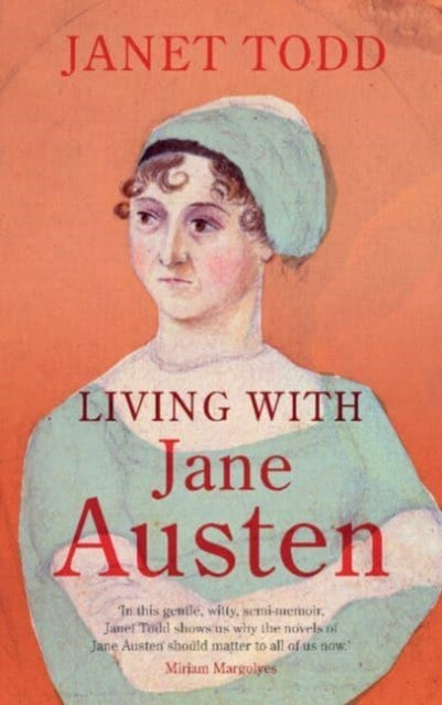 Living With Jane Austen