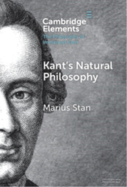 Kant’S Natural Philosophy