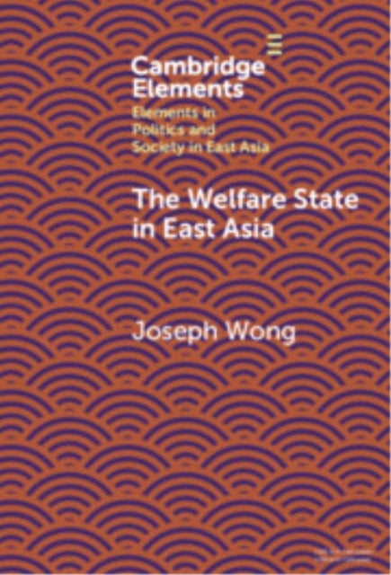The Welfare State In East Asia