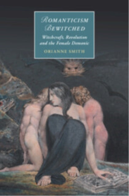 Romanticism Bewitched