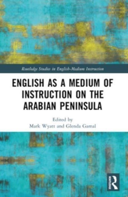 English As A Medium Of Instruction On The Arabian Peninsula