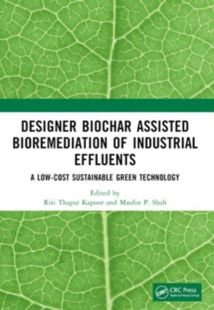 Designer Biochar Assisted Bioremediation Of Industrial Efflu