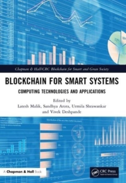 Blockchain For Smart Systems Computing Technologies And Appl