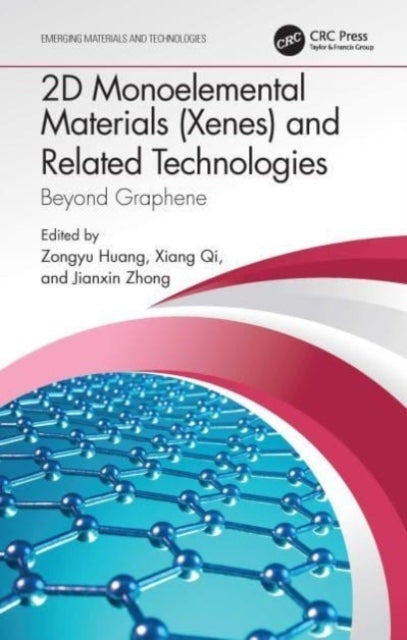 2D Monoelemental Materials Xenes And Related Technologies Be