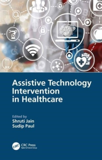 Assistive Technology Intervention In Healthcare