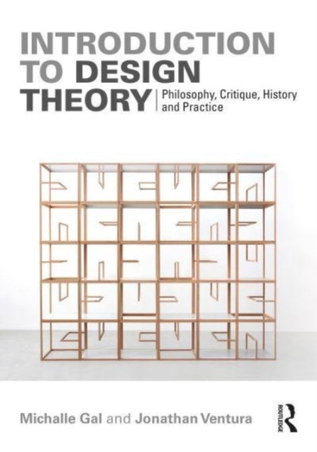 Introduction to Design Theoryphilosophy Critique History a