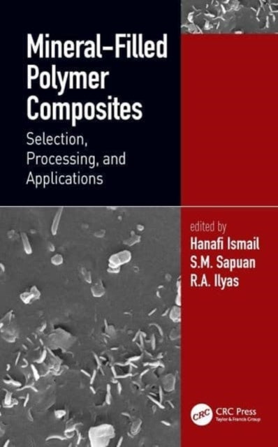 Mineral-Filled Polymer Composites Selection, Processing, and
